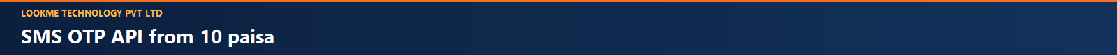 LOOKME Technology SMS OTP API from 10 paisa